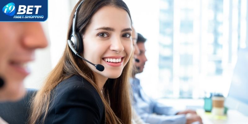 Kết nối với đội ngũ hỗ trợ của nhà cái I9BET